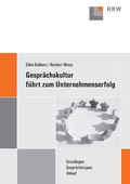 Cover: Gespr&auml;chskultur f&uuml;hrt zum Unternehmenserfolg. - Verlag Wissenschaft & Praxis