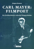 Cover: Carl Mayer Filmpoet - VISTAS Verlag