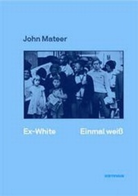 Abbildung von: Ex-White / Einmal weiß - Sisyphus