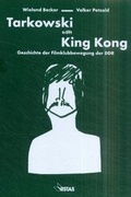 Cover: Tarkowski trifft King Kong - VISTAS Verlag
