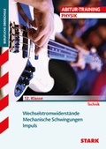 Cover: STARK Abitur-Training FOS/BOS - Physik 12. Klasse Band 2 - Stark Verlag GmbH