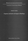 Cover: Esquisse contrastive du kagoro (Manding) - K&ouml;ppe, R