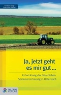 Cover: Ja, jetzt geht es mir gut... - Goldegg Verlag GmbH