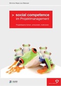 Cover: Social competence im Projektmanagement - Goldegg Verlag GmbH