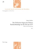 Cover: Das &laquo;Prohemium longum&raquo; des Erfurter Kart&auml;userkatalogs aus der Zeit um 1475 - Peter Lang Verlag