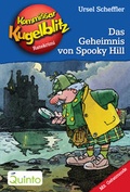 Cover: Kommissar Kugelblitz 23. Das Geheimnis von Spooky Hill - Quinto