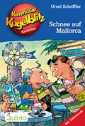 Cover: Kommissar Kugelblitz 26. Schnee auf Mallorca - Quinto
