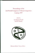 Cover: Proceedings of the 2nd World Congress of African Linguistics Leipzig 1997 - K&ouml;ppe, R