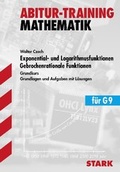 Cover: STARK Abitur-Training - Mathematik Exponent.- u. Logarith.funkt., gebrochenrat. Funkt. GK - Stark Verlag GmbH