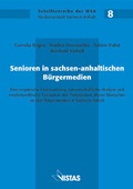 Cover: Senioren in sachsen-anhaltischen B&uuml;rgermedien - VISTAS Verlag
