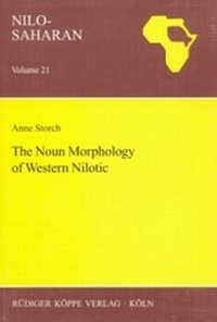 Abbildung von: The Noun Morphology of Western Nilotic - Köppe, R