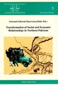 Cover: Transformation of Social and Economic Relationships in Northern Pakistan - K&ouml;ppe, R