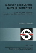 Cover: Initiation &agrave; la Syntaxe formelle du fran&ccedil;ais - Peter Lang Verlag