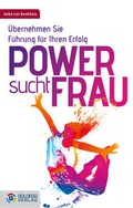 Cover: Power sucht Frau - Goldegg Verlag GmbH