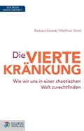 Cover: Die vierte Kr&auml;nkung - Goldegg Verlag GmbH