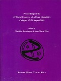 Cover: Proceedings of the 6th World Congress of African Linguistics, Cologne, 17-21 August 2009 - K&ouml;ppe, R