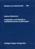 Cover: Imagination und Realit&auml;t in westafrikanischen Erz&auml;hlungen - K&ouml;ppe, R
