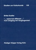 Cover: "... same but different ..." - Vom Umgang mit Vergangenheit - K&ouml;ppe, R