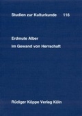 Cover: Im Gewand von Herrschaft - K&ouml;ppe, R