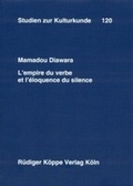 Cover: L'empire du verbe et l'&eacute;loquence du silence - K&ouml;ppe, R