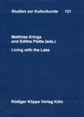 Cover: Living with the Lake - K&ouml;ppe, R