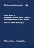Cover: Heinrich Barth et l'Afrique - K&ouml;ppe, R