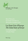 Cover: Les Etats-Unis d'Europe / The United States of Europe - Peter Lang Verlag
