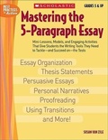 Cover: Mastering the 5-Paragraph Essay - Scholastic US