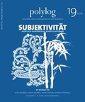 Cover: Subjektivit&auml;t. Asiatisch-europ&auml;ische Konstellationen - Wiener Gesellschaft f. interkulturelle Philosophie