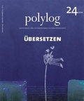 Cover: &Uuml;bersetzen - Wiener Gesellschaft f. interkulturelle Philosophie