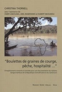 Abbildung von: « Boulettes de graines de courge, pêche, hospitalité . » - Köppe, R