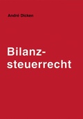 Cover: Bilanzsteuerrecht - Erich Schmidt Verlag