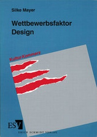 Enlarge image Cover: Wettbewerbsfaktor Design - Erich Schmidt Verlag