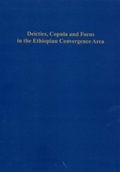 Cover: Deictics, Copula, and Focus in the Ethiopian Convergence Area - K&ouml;ppe, R
