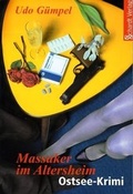 Cover: Massaker im Altersheim - Schardt, M