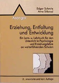 Cover: Erziehung, Entfaltung und Entwicklung - Asanger, R