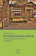 Cover: F&uuml;r Garderobe keine Haftung! - Verlagshaus Hernals