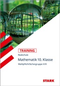 Cover: STARK Mathematik II/III 10. Klasse - Training Realschule - Grundwissen, Aufgaben und L&ouml;sungen - Stark Verlag