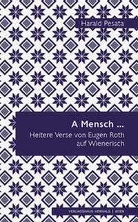 Abbildung von: A Mensch ... - Verlagshaus Hernals