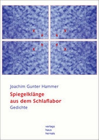 Abbildung von: Spiegelklänge aus dem Schlaflabor - Verlagshaus Hernals