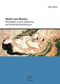 Cover: Macht und Illusion - Verlagshaus Hernals