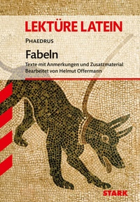 Abbildung von: STARK Phaedrus: Fabeln - Latein - Textausgabe - Stark Verlag