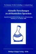 Cover: Aktuelle Forschungen zu afrikanischen Sprachen - K&ouml;ppe, R