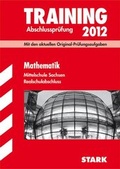 Cover: STARK Training Abschlusspr&uuml;fung Realschule Mathematik Sachsen - Stark Verlag GmbH