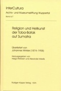 Cover: Religion und Heilkunst der Toba-Batak auf Sumatra - K&ouml;ppe, R