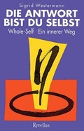Cover: Die Antwort bist du selbst Whole-Self - Ryvellus