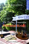 Cover: Die Dollar-Connection - Schardt, M
