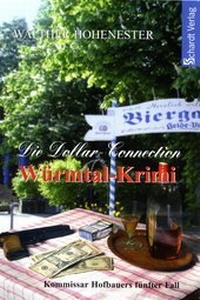 Enlarge image Cover: Die Dollar-Connection - Schardt, M