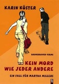 Cover: Kein Mord wie jeder andere - Schardt, M