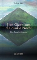 Cover: Statt Gizeh kam die dunkle Nacht - LOKWORT